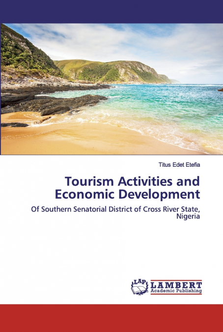 TOURISM ACTIVITIES AND ECONOMIC DEVELOPMENT