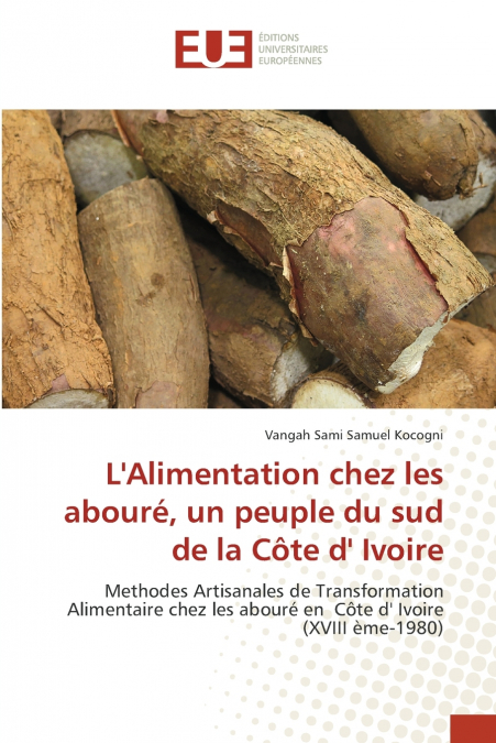 L?ALIMENTATION CHEZ LES ABOURE, UN PEUPLE DU SUD DE LA COTE
