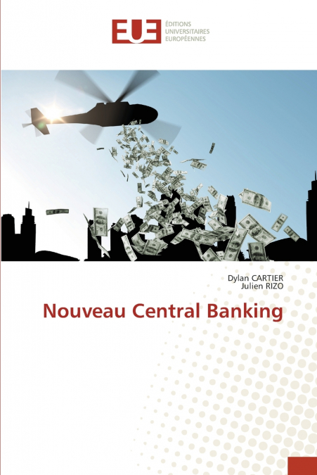 NOUVEAU CENTRAL BANKING
