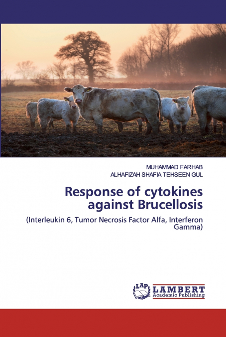 RESPONSE OF CYTOKINES AGAINST BRUCELLOSIS
