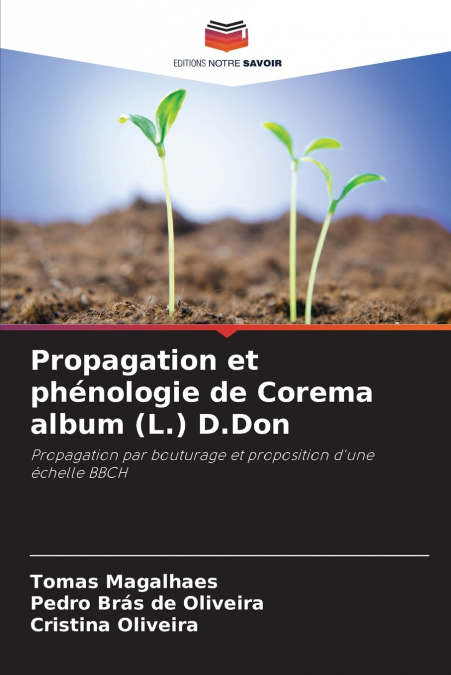 PROPAGATION ET PHENOLOGIE DE COREMA ALBUM (L.) D.DON