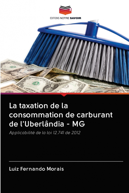 LA TAXATION DE LA CONSOMMATION DE CARBURANT DE L?UBERLANDIA