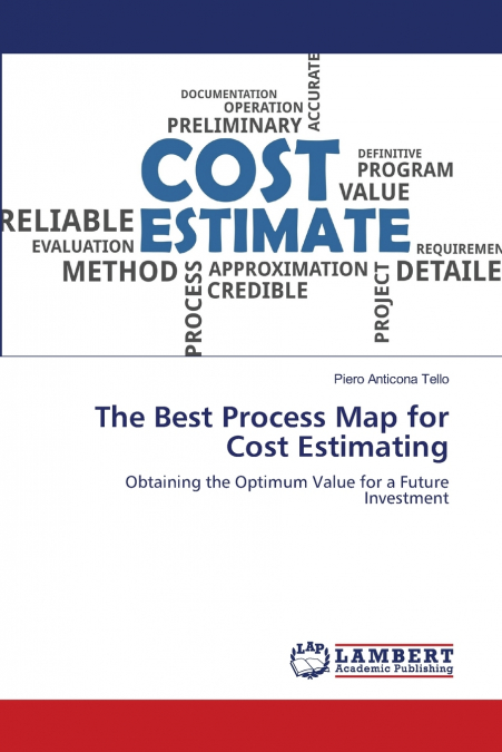 THE BEST PROCESS MAP FOR COST ESTIMATING