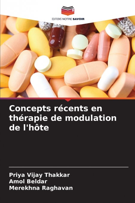 CONCEPTS RECENTS EN THERAPIE DE MODULATION DE L?HOTE