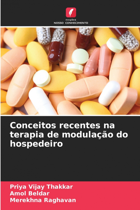 CONCEITOS RECENTES NA TERAPIA DE MODULA�AO DO HOSPEDEIRO