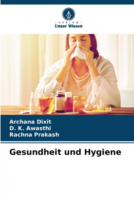 GESUNDHEIT UND HYGIENE