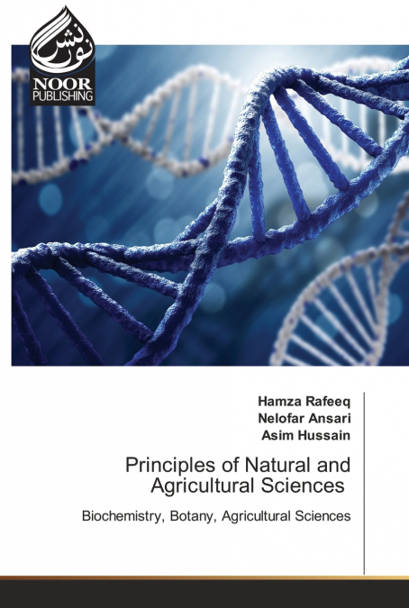 PRINCIPLES OF NATURAL AND AGRICULTURAL SCIENCES