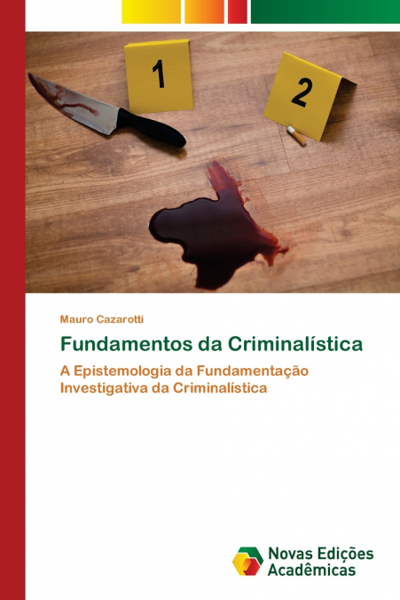 FUNDAMENTOS DA CRIMINALISTICA