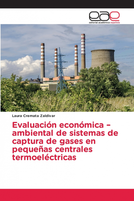 EVALUACION ECONOMICA -AMBIENTAL DE SISTEMAS DE CAPTURA DE GA