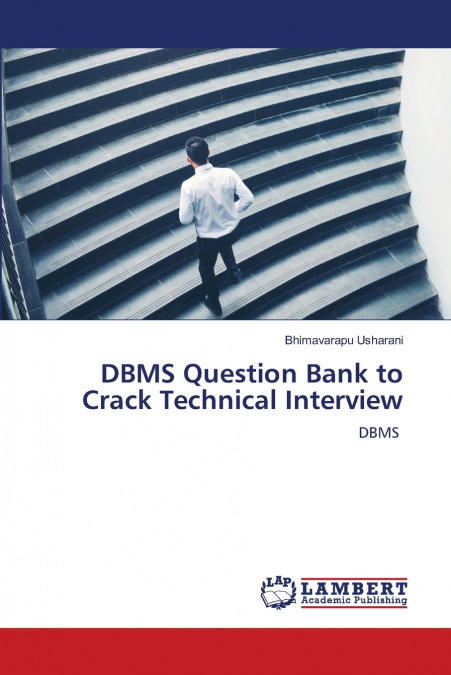 DBMS QUESTION BANK TO CRACK TECHNICAL INTERVIEW