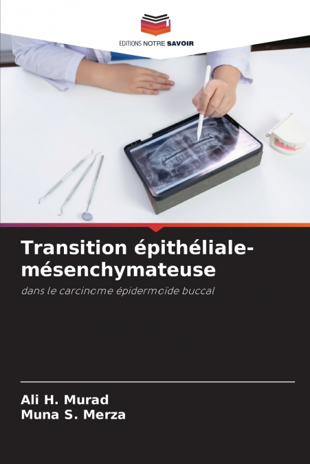 TRANSITION EPITHELIALE-MESENCHYMATEUSE