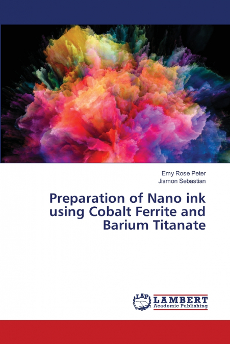 PREPARATION OF NANO INK USING COBALT FERRITE AND BARIUM TITA