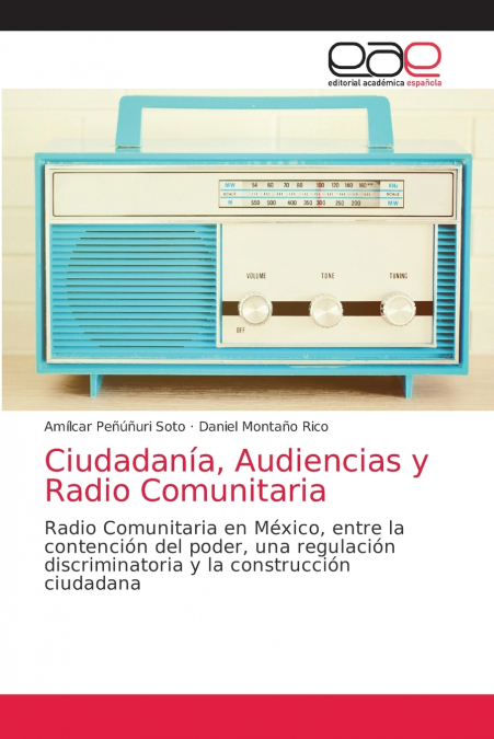 CIUDADANIA, AUDIENCIAS Y RADIO COMUNITARIA