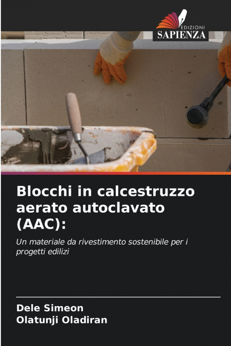 BLOCCHI IN CALCESTRUZZO AERATO AUTOCLAVATO (AAC)