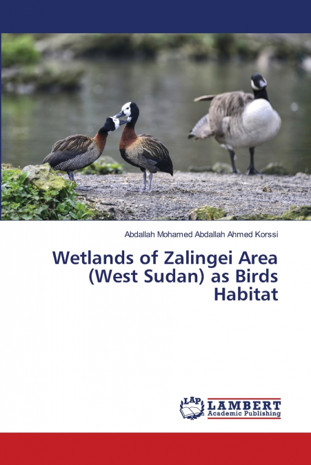 WETLANDS OF ZALINGEI AREA (WEST SUDAN) AS BIRDS HABITAT