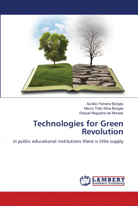 TECHNOLOGIES FOR GREEN REVOLUTION