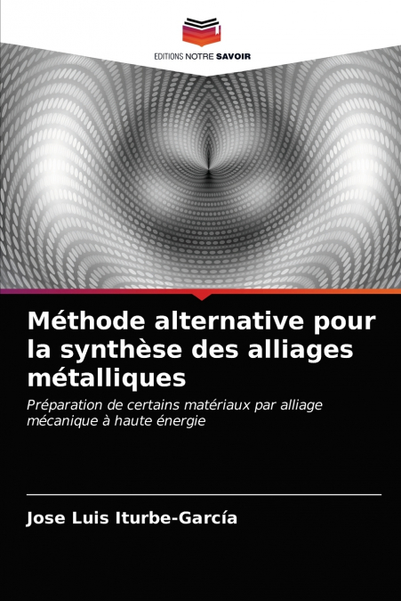 METHODE ALTERNATIVE POUR LA SYNTHESE DES ALLIAGES METALLIQUE
