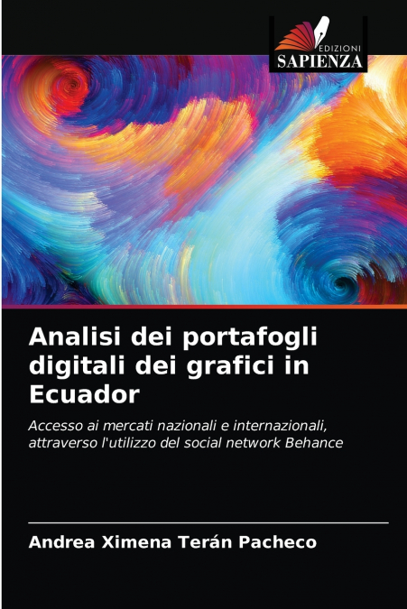 ANALYSIS OF DIGITAL PORTFOLIOS OF GRAPHIC DESIGNERS IN ECUAD
