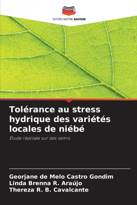 TOLERANCE AU STRESS HYDRIQUE DES VARIETES LOCALES DE NIEBE