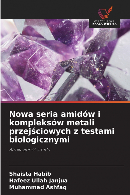 NOWA SERIA AMIDOW I KOMPLEKSOW METALI PRZEJ?CIOWYCH Z TESTAM