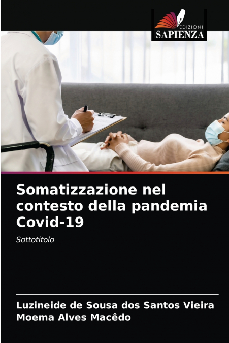 SOMATIZZAZIONE NEL CONTESTO DELLA PANDEMIA COVID-19