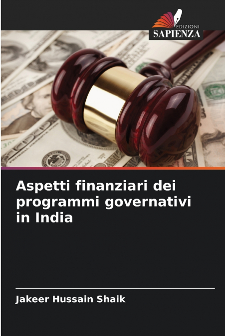 ASPETTI FINANZIARI DEI PROGRAMMI GOVERNATIVI IN INDIA