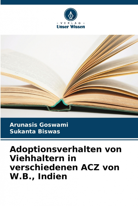 ADOPTIONSVERHALTEN VON VIEHHALTERN IN VERSCHIEDENEN ACZ VON
