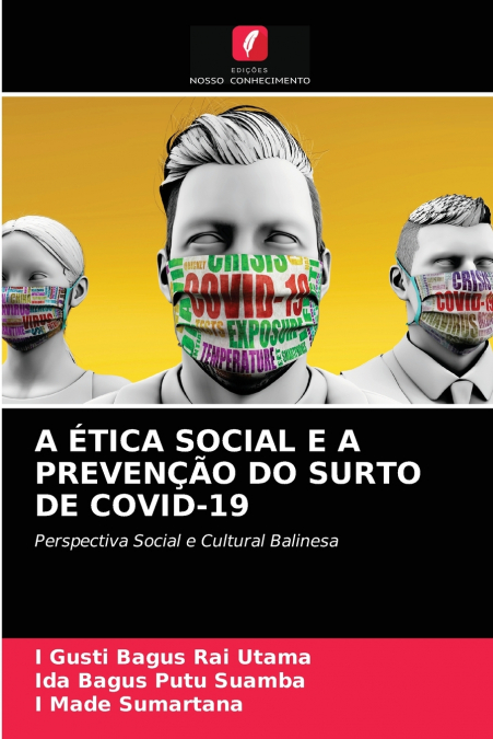 A ETICA SOCIAL E A PREVENO DO SURTO DE COVID-19