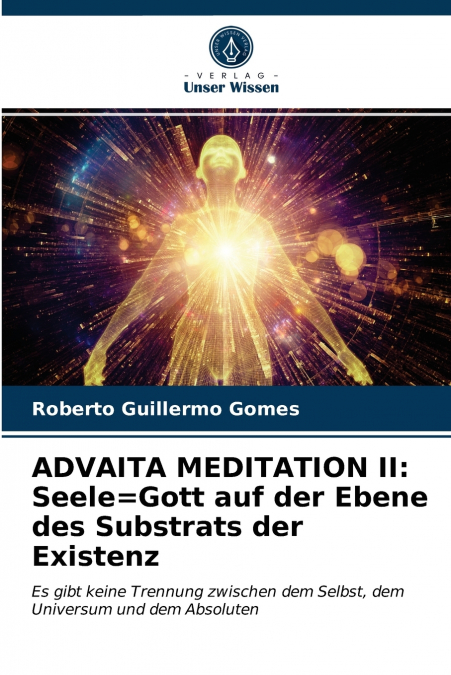 ADVAITA MEDITATION II