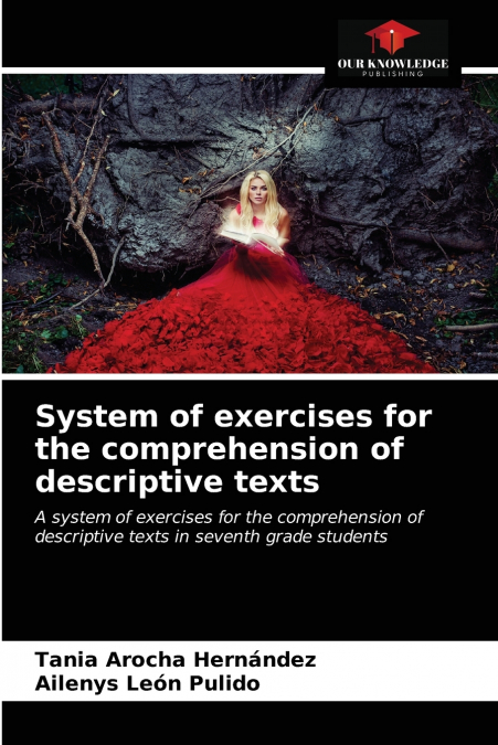 SYSTEM OF EXERCISES FOR THE COMPREHENSION OF DESCRIPTIVE TEX