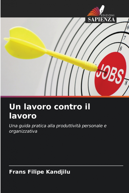 UN LAVORO CONTRO IL LAVORO