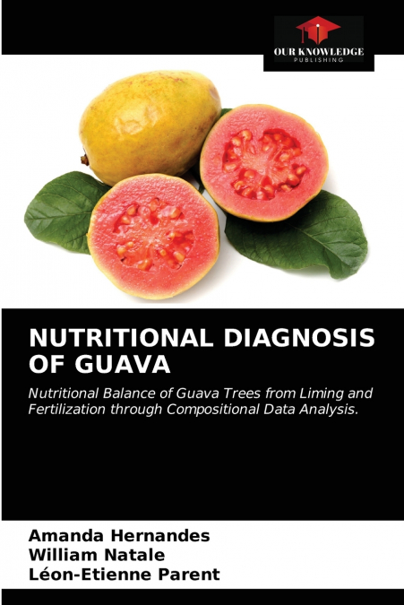 NUTRITIONAL DIAGNOSIS OF GUAVA