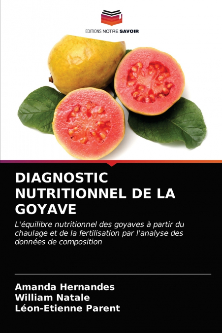 DIAGNOSTIC NUTRITIONNEL DE LA GOYAVE