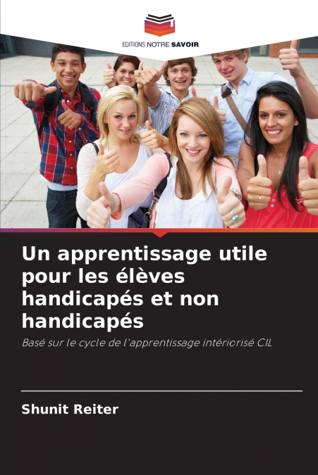 UN APPRENTISSAGE UTILE POUR LES ELEVES HANDICAPES ET NON HAN