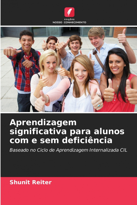 APRENDIZAGEM SIGNIFICATIVA PARA ALUNOS COM E SEM DEFICIENCIA