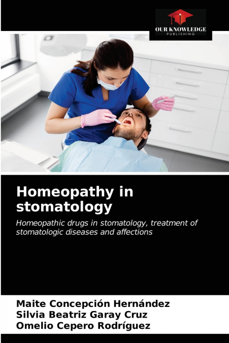 HOMEOPATHY IN STOMATOLOGY