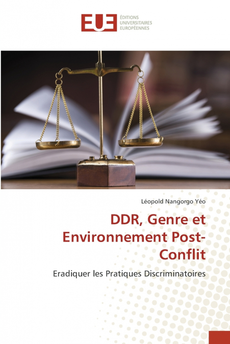 DDR, GENRE ET ENVIRONNEMENT POST-CONFLIT