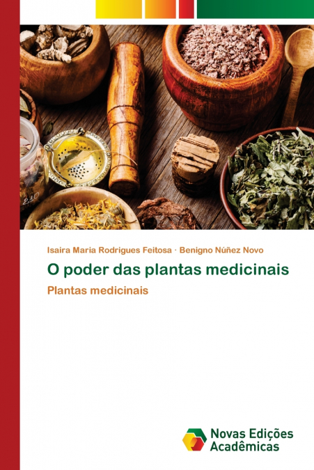 O PODER DAS PLANTAS MEDICINAIS