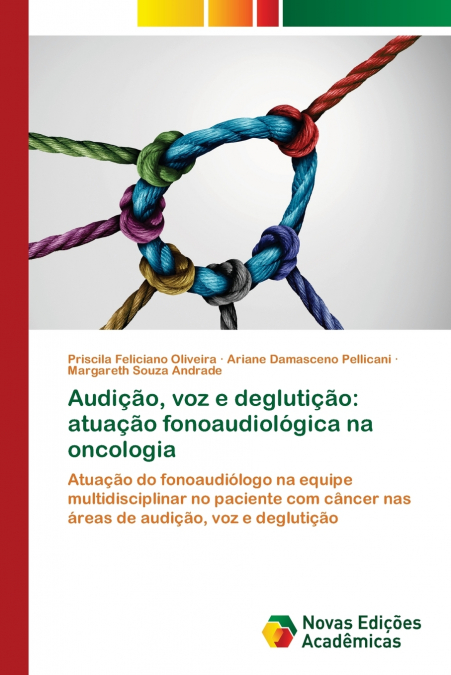 AUDI�AO, VOZ E DEGLUTI�AO