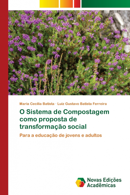 THE COMPOSTING SYSTEM AS A PROPOSAL FOR SOCIAL TRANSFORMATIO