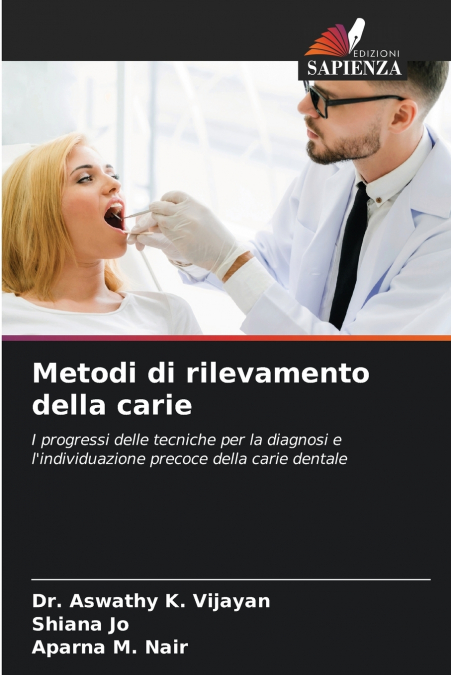 METHODES DE DETECTION DES CARIES