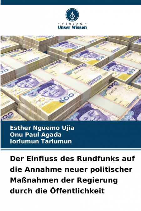 DER EINFLUSS DES RUNDFUNKS AUF DIE ANNAHME NEUER POLITISCHER