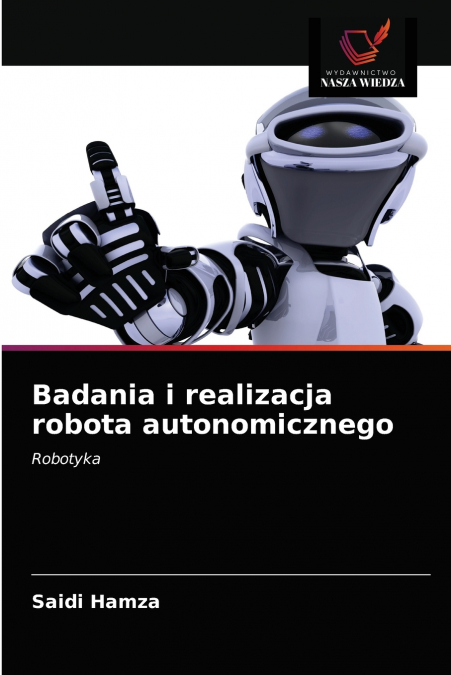 STUDIE UND REALISIERUNG EINES AUTONOMEN ROBOTERS