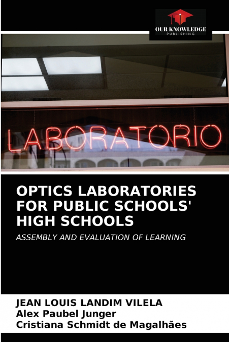 OPTICS LABORATORIES FOR PUBLIC SCHOOLS? HIGH SCHOOLS