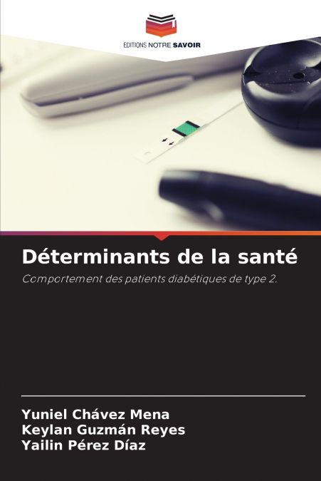 DETERMINANTS DE LA SANTE