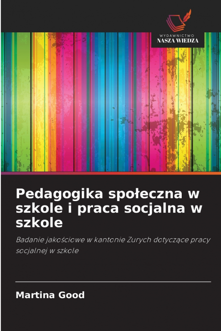 PEDAGOGIKA SPO?ECZNA W SZKOLE I PRACA SOCJALNA W SZKOLE
