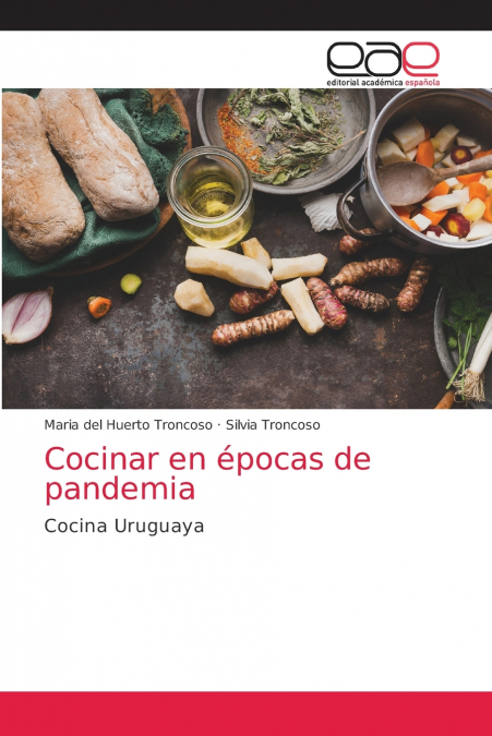 COCINAR EN EPOCAS DE PANDEMIA