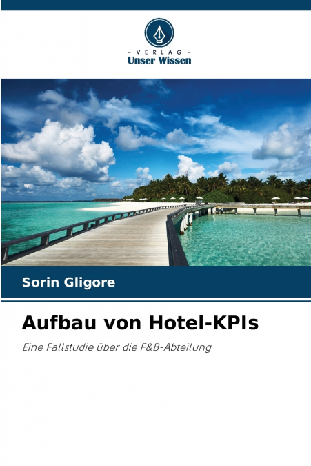AUFBAU VON HOTEL-KPIS