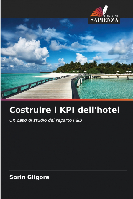 COSTRUIRE I KPI DELL?HOTEL