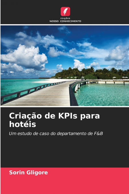 CRIA�AO DE KPIS PARA HOTEIS